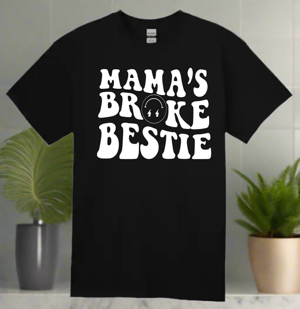 Mama’s broke bestie toddler tee
